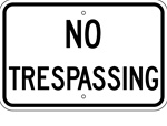 No Trespassing sign