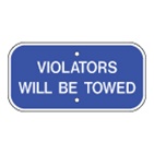 Violators Will Be Towed