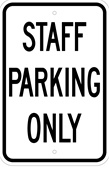 Staff Parking Only sign