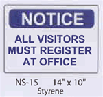 Notice VIsitors styrene sign