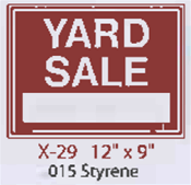 Yard sale styrene sign