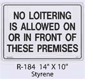 NoLoitering styrene sign